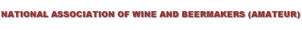 The National Association of Wine and Beer Makers (Amateur)